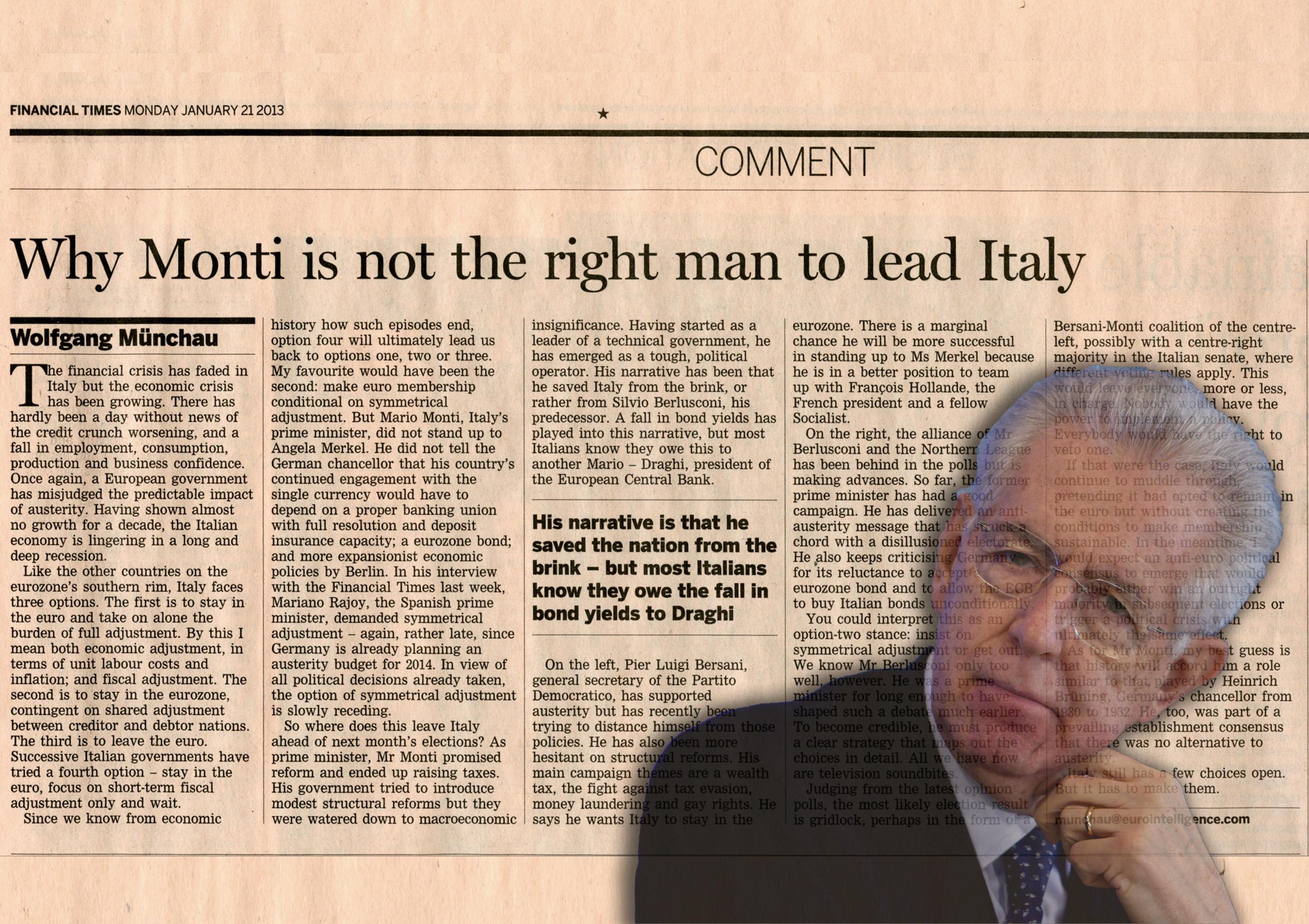 Il Financial Times boccia Monti: “E’ inadatto”