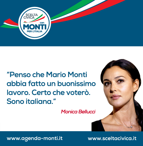 E la Bellucci appoggia Monti: “Ha fatto un buon lavoro”