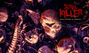 Serial killer, la morte in mostra per le feste