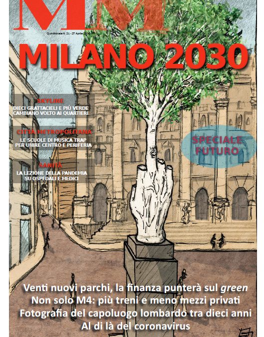 MM n.21 Speciale Milano 2030