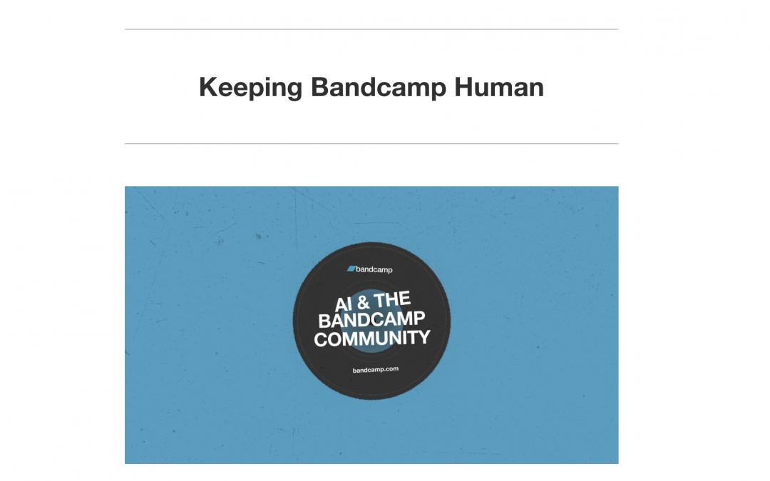 Bandcamp è la prima piattaforma di musica in streaming a bandire contenuti creati con l’AI